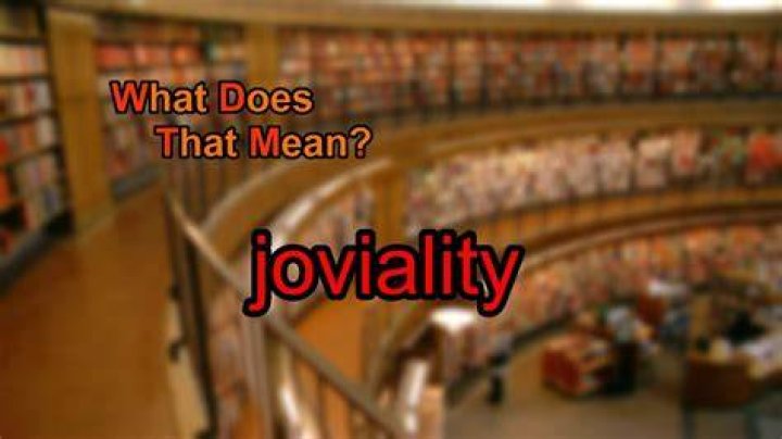 What does joviality mean? | ContextResponse.com