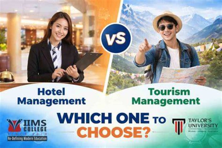 What is the difference between hotel management and tourism management?