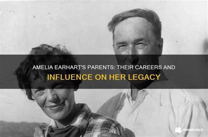 What was Amelia Earhart's parents jobs?